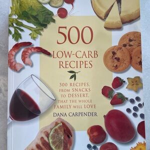 Cook book by Dana Carpender. 500 Low-Carb Recipes